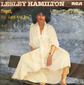 Lesley Hamilton - Capri, The Night And You / Roses Don't Grow