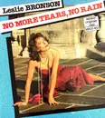 12inch Vinyl Single - Leslie Bronson - No More Tears, No Rain