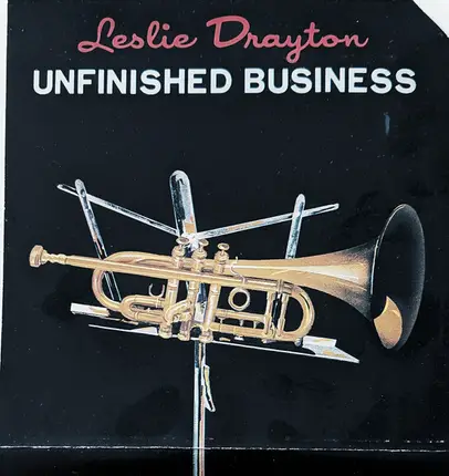 Leslie Drayton - Unfinished Business
