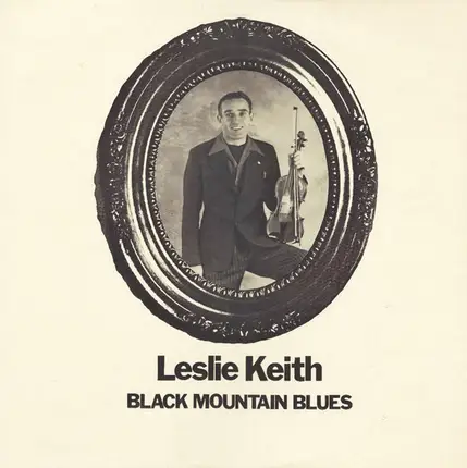 Leslie Keith - Black Mountain Blues