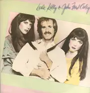 Leslie & Kelly & John Ford Coley - Leslie, Kelly & John Ford Coley