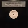 12inch Vinyl Single - Leslie - Pardonner