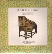 Leslie Pearson - A Bach Recital