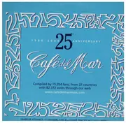 CD - Leslie Round / Jo Manji / Dab a.o. - Café Del Mar - 25th Anniversary (1980-2005) (Promo Sampler) - Cardboard Sleeve