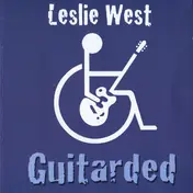 Leslie West - Guitarded