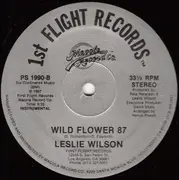 12inch Vinyl Single - Leslie Wilson - Wild Flower 87 - still sealed
