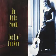 Leslie Tucker - In This Room