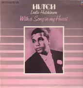 LP - Leslie Hutchinson - With a Song in my Heart