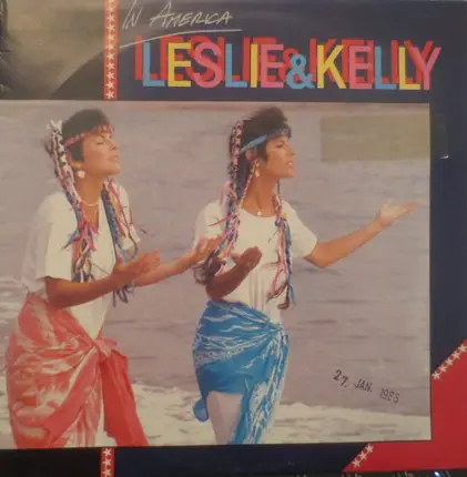 Leslie & Kelly - In America