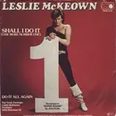 7'' - Leslie McKeown, Les McKeown - Shall I Do It (One More Number One) / Do It All Again