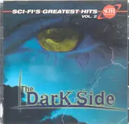 Leslie Stevens,Marius Constant,Charles Gounod, u.a - Sci-Fi's Greatest Hits Vol. 2: The Dark Side