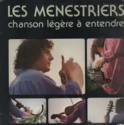Les Ménestriers - Chanson Légère À Entendre
