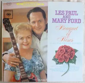 Les Paul & Mary Ford - Bouquet of Roses