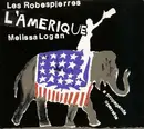 CD - Les Robespierres - L'Amerique (A Propaganda Operette)