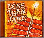 Less Than Jake - Anthem