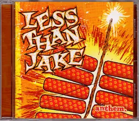 Less Than Jake - Anthem