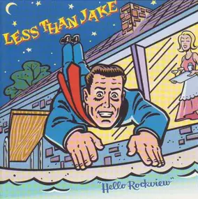 Less Than Jake - Hello Rockview