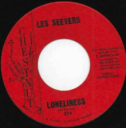 Les Seevers - Loneliness / Love Is Stronger Than Dirt