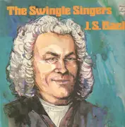 Double LP - Les Swingle Singers - J. S. Bach