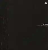 Let Down - We're In This Alone