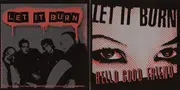 CD - Let It Burn - Hello Good Friend