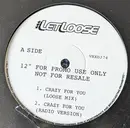 12inch Vinyl Single - Let Loose - Crazy For You