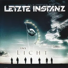 letzte instanz - Ins Licht