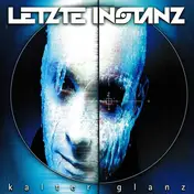 letzte instanz - Kalter Glanz