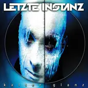 CD - Letzte Instanz - Kalter Glanz