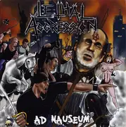 CD - Lethal Aggression - Ad Nauseum