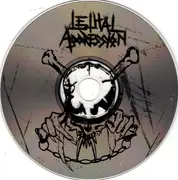 CD - Lethal Aggression - From The Cunt Of The Fucking Whore
