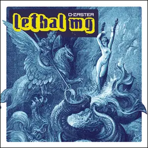 Lethal MG - D-Zaster