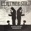 12inch Vinyl Single - Le|ther Strip - Japanese Bodies