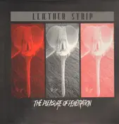 Leæther Strip - The Pleasure Of Penetration