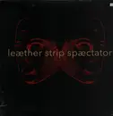 LP - Leæther Strip - Spæctator