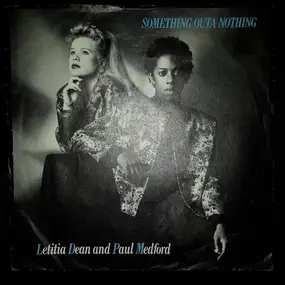 Letitia Dean and Paul Melford - Something Outa Nothing