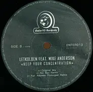 LetKolben Feat. Mike Anderson - KEEP YOUR CONCENTRATION