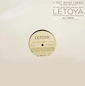 LeToya - U Got What I Need