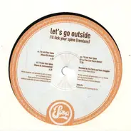 Let's Go Outside - I'll Lick Your Spine (Remixes)