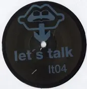 Let's Talk - 04