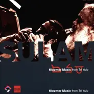 G.Lev, A. Reiss, M. Markovitz, R. Kunsman - Sulam - klezmer music from Tel Aviv