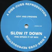 LEVY - Slow It Down
