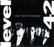 Level 42 - Take Care Of Yourself