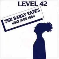 Level 42, The Jam, VIsgae, Afrika Bambaataa - The Early Tapes · July/Aug 1980