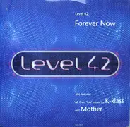 Level 42 - Forever Now