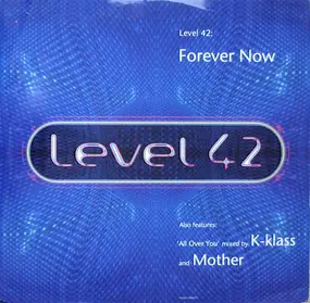 Level 42 - Forever Now