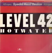 12'' - Level 42 - Hot Water