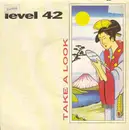 7inch Vinyl Single - Level 42 - Take A Look/ Man