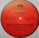 LP - Level 42 - The Early Tapes · July/Aug 1980 - Complete red labels