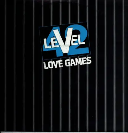Level 42 - Love Games